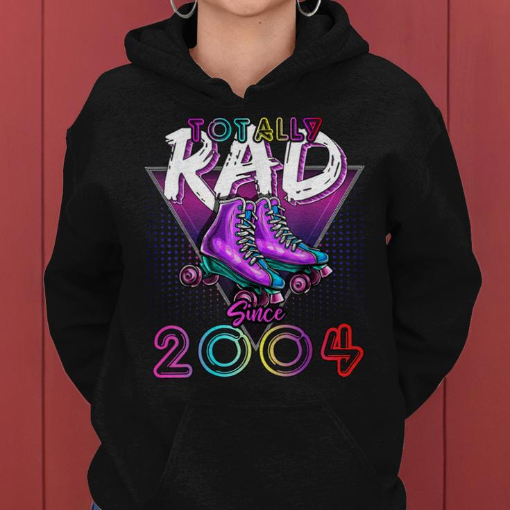 Totally Rad Since 2004 80S 18Th Birthday Roller Skating Women Hoodie