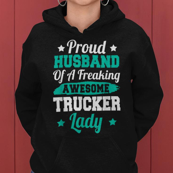 Trucker Trucking Truck Driver Trucker Husband Women Hoodie