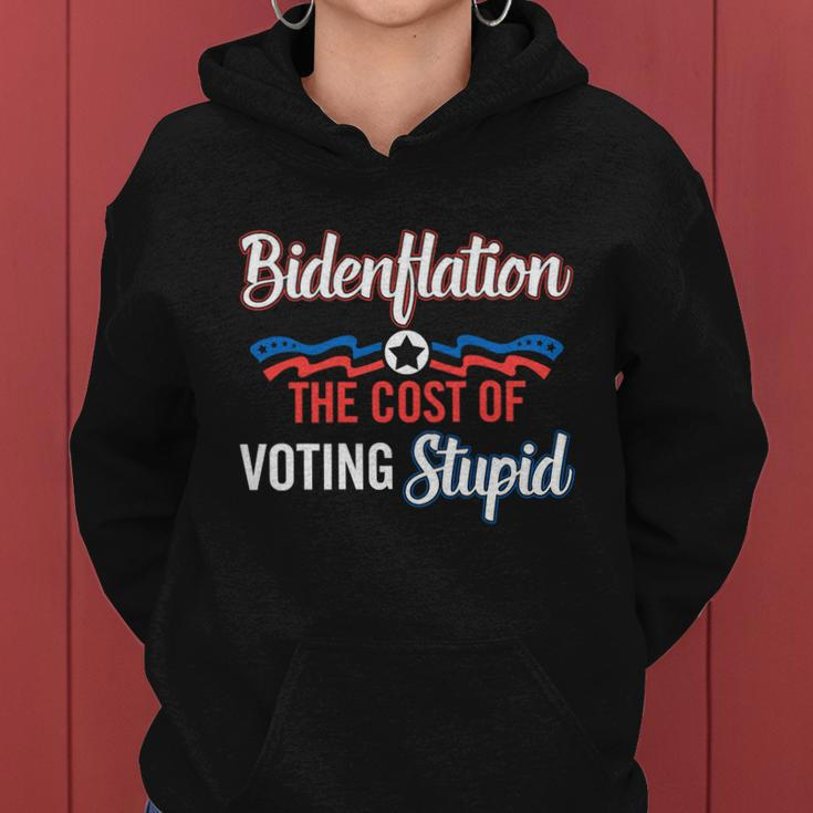 Us President Flation The Cost Of Voting Stupid 4Th July Meaningful Gift Women Hoodie