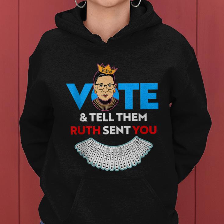 Vote Tell Them Ruth Sent You Dissent Rbg Vote V2 Women Hoodie