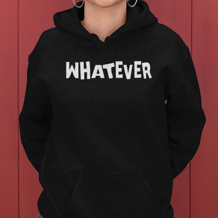 Whatever V2 Women Hoodie