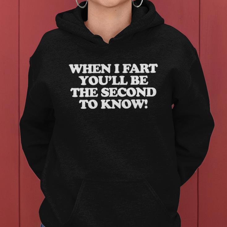 When I Fart Funny Offensive Tshirt Women Hoodie