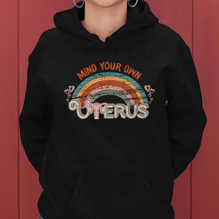 Womens Rights 1973 Pro Roe Vintage Mind You Own Uterus Women Hoodie