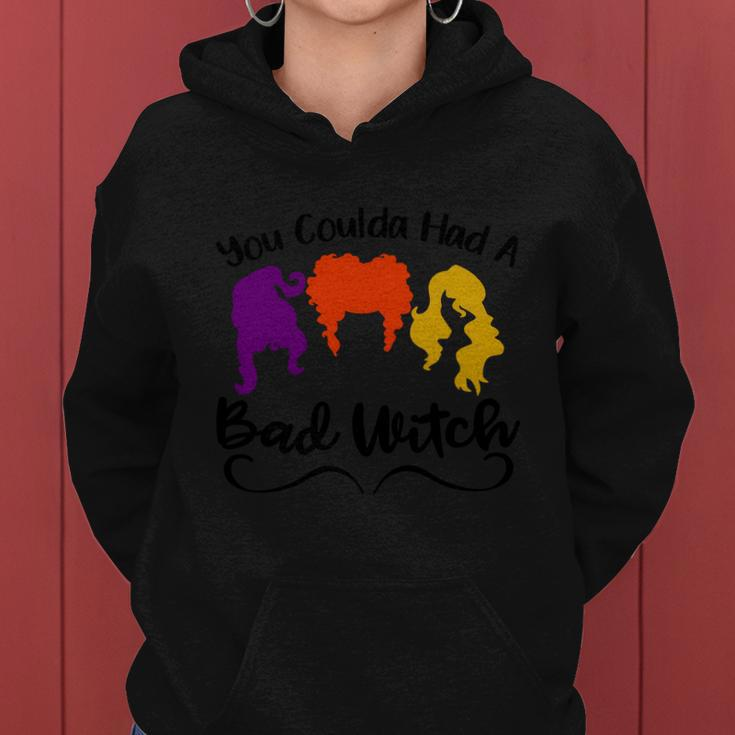 You Coulda Had A Bad Witch Halloween Quote Women Hoodie
