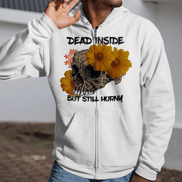 Funny Vintage Skull Sunflower Dead Inside But Still Horny  Zip Up Hoodie