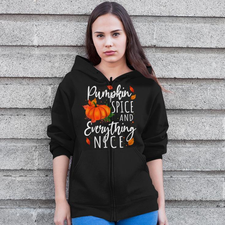 Pumpkin Spice And Everything Nice Thanksgiving Fall Autumn Zip Up Hoodie