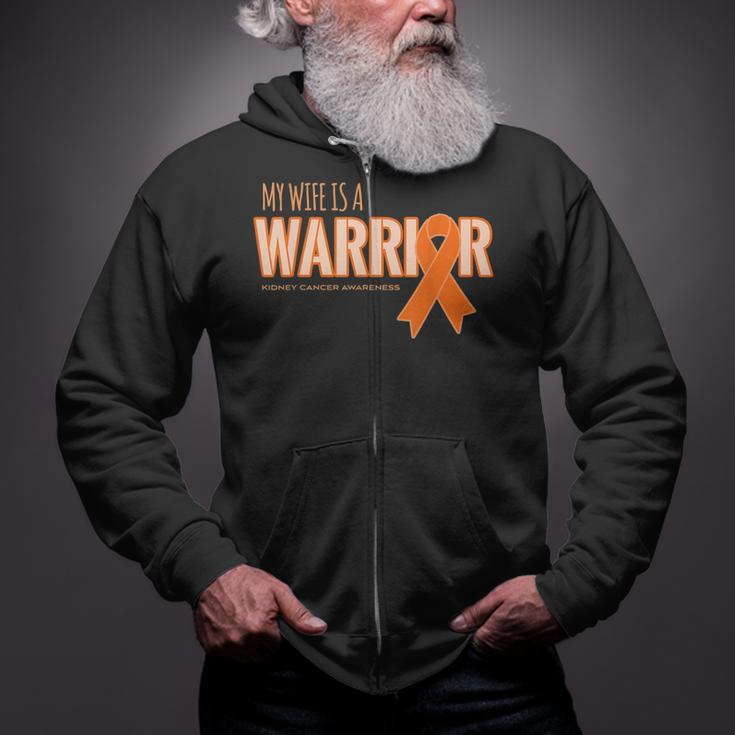 My Wife Is A Warrior - Kidney Cancer Awareness Zip Up Hoodie