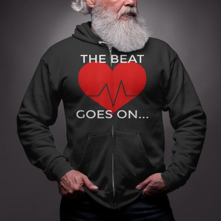 The Beat Goes On Heart Attack SurvivorZip Up Hoodie