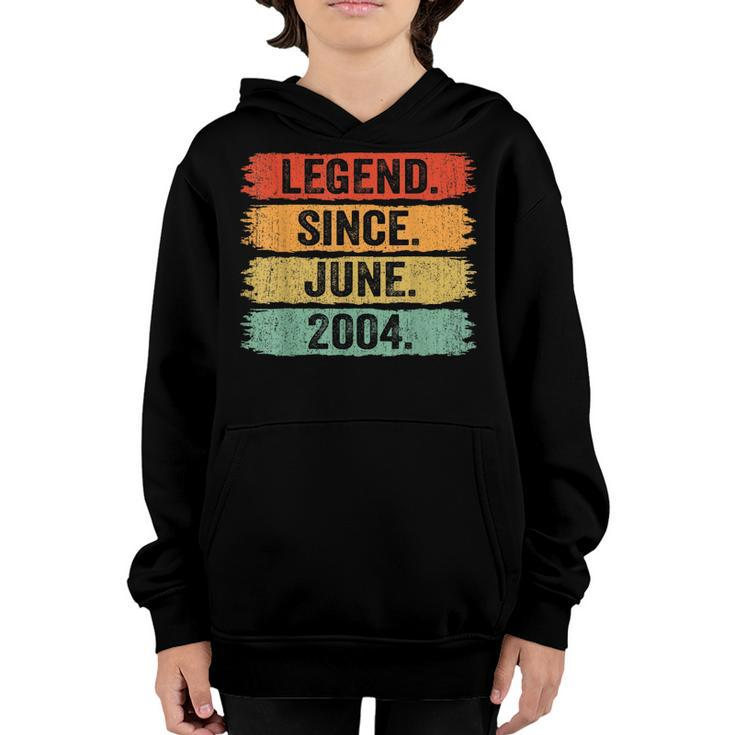 18Th Birthday Legend Since June 2004 18 Years Old Vintage  Youth Hoodie