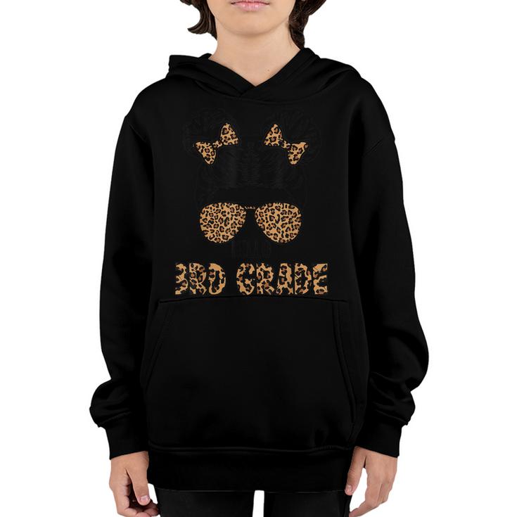 First Day Of School Hello 3Rd Grade Leopard Messy Bun Girls  Youth Hoodie