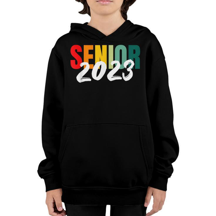 Class Of 2023 Senior 2023  Youth Hoodie