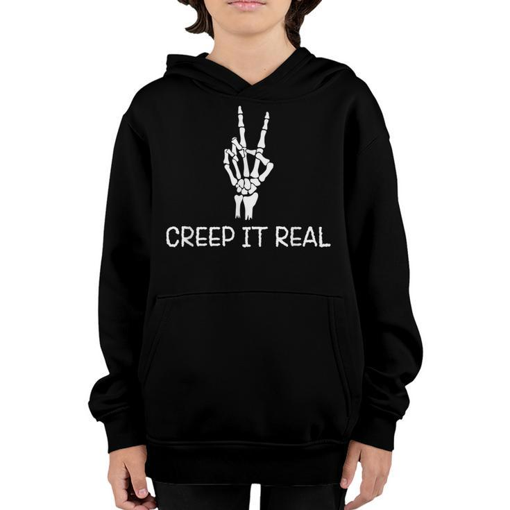 Creep It Real Peace Sign Skeleton Hand Funny Bones Halloween  Youth Hoodie