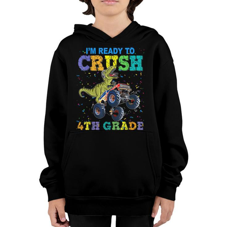 Crush 4Th Grade Dinosaur Monster Truck Back To School Boys  Youth Hoodie