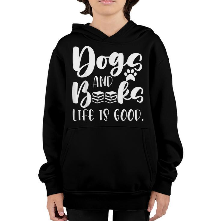 Funny Book Lovers Reading Lovers Dogs Books And Dogs  Youth Hoodie