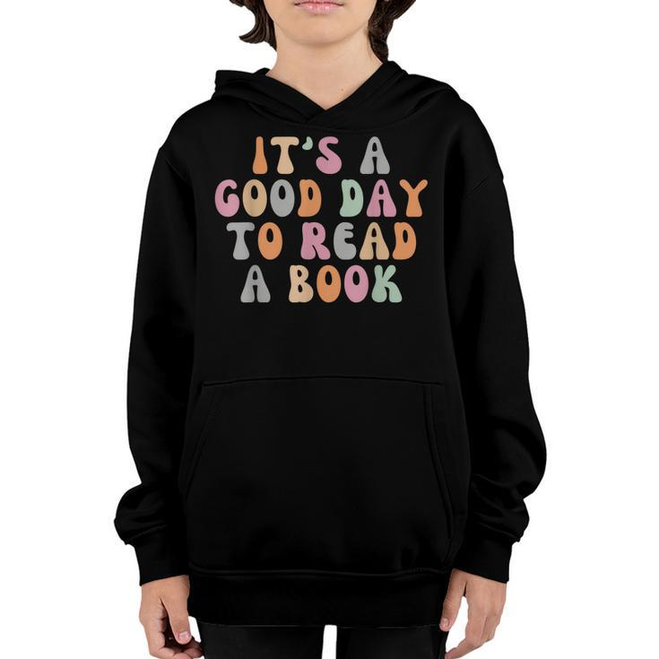 Its A Good Day To Read A Book Retro Teacher Students  Youth Hoodie