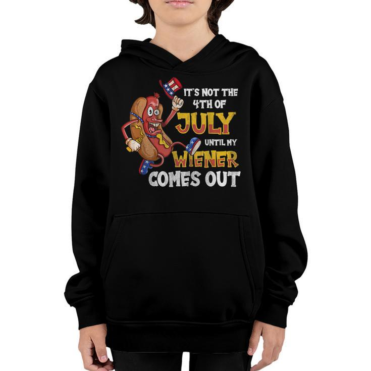 Mens Its Not A Party Until My Wiener Comes Out 4Th Of July Wiener  Youth Hoodie