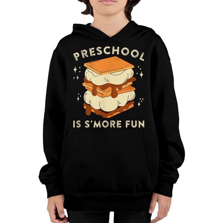 Preschool Is Smore Fun Campfire Treat Kids Teachers  Youth Hoodie