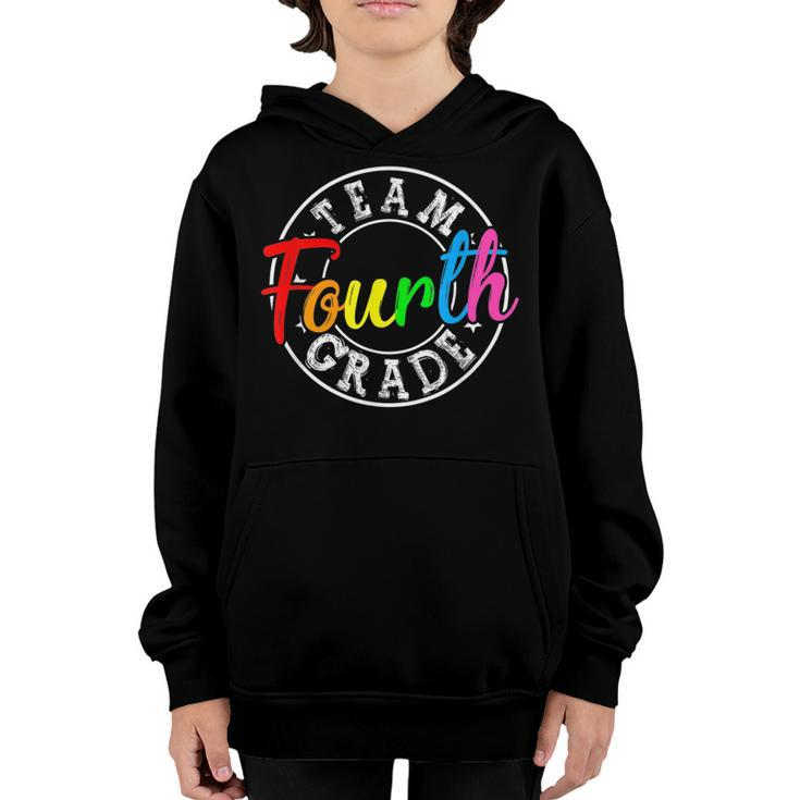 Team 4Th Grade Welcome Back To School Fourth Grade  Youth Hoodie