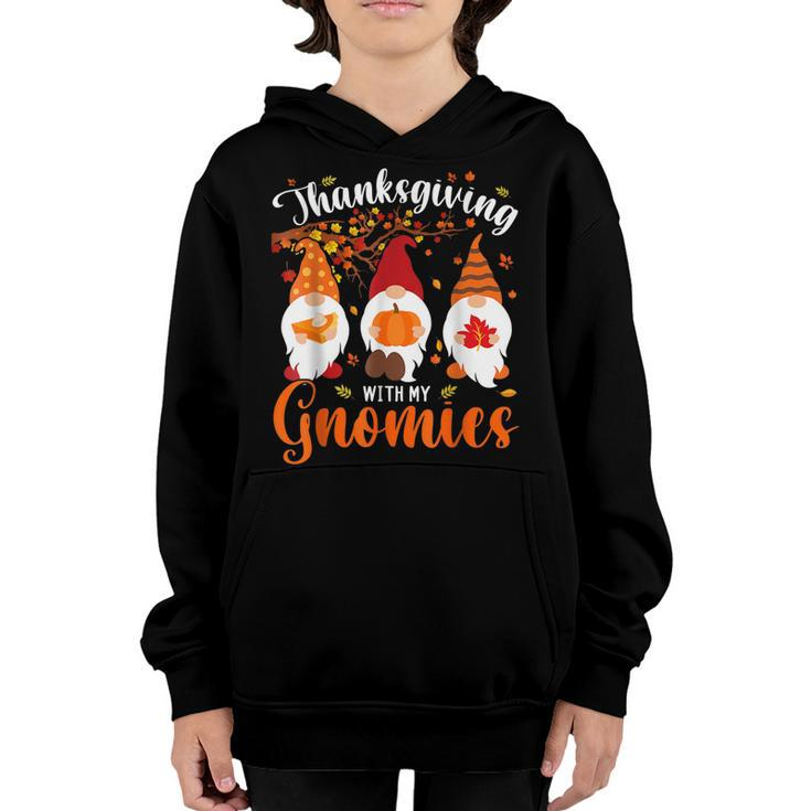 Thanksgiving With My Gnomies Funny Autumn Gnomes Lover  Youth Hoodie