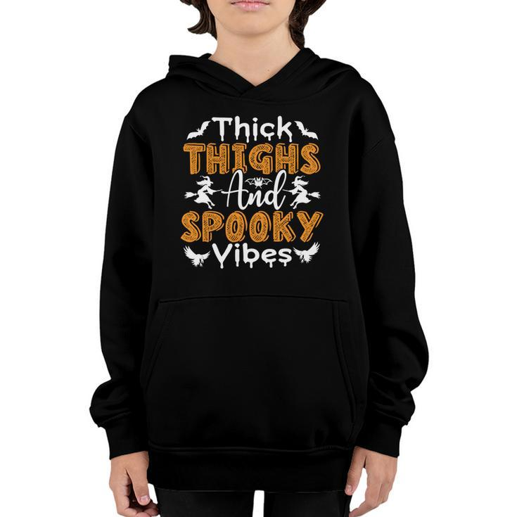 Thick Thights And Spooky Vibes Witch Broom Halloween Youth Hoodie