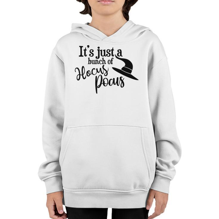 Funny Its Just A Bunch Of Hocus Pocus Halloween Youth Hoodie