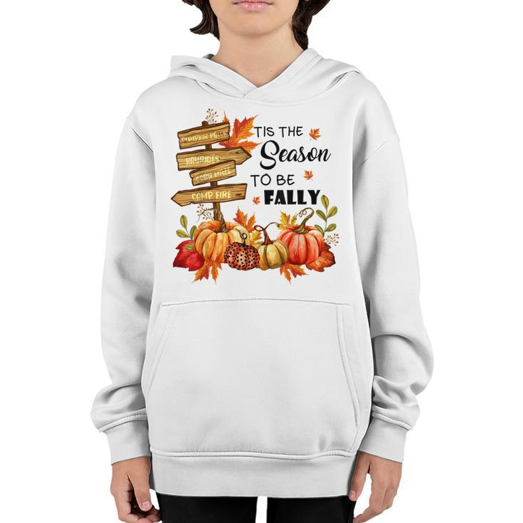 Pumpkin Patch Hayrides Corn Maze Tis The Season To Be Fally  Youth Hoodie