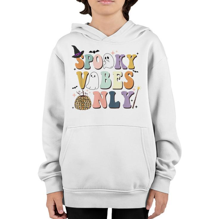 Spooky Vibes Only Retro Halloween Pumpkin Ghost Boo Kids  Youth Hoodie