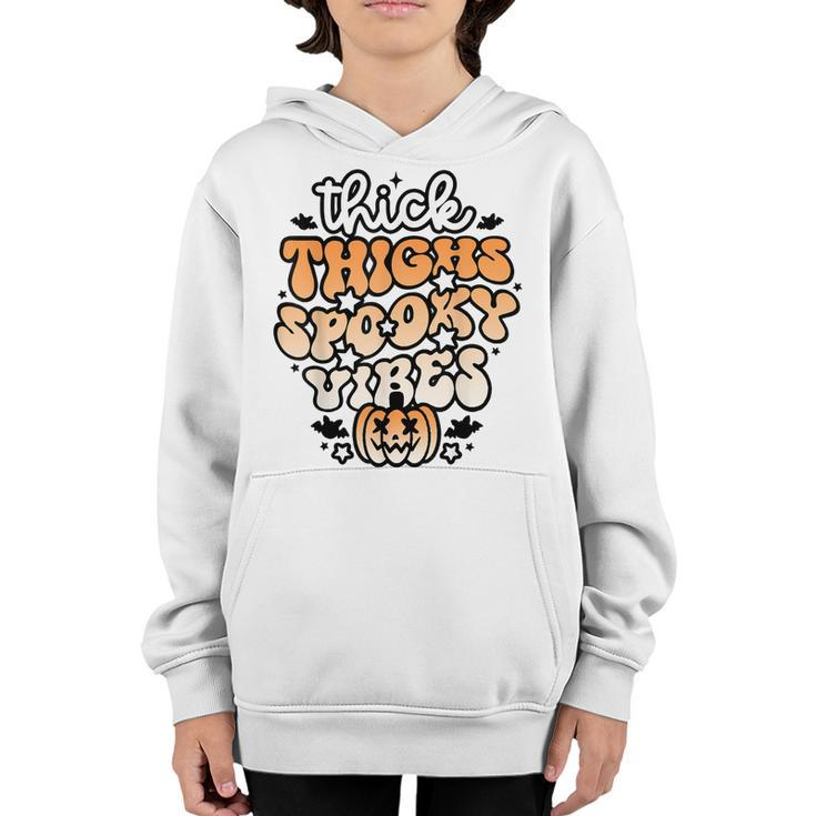 Thick Thighs Spooky Vibes Retro Groovy Halloween Spooky  Youth Hoodie