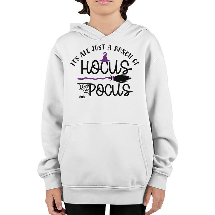 Witch Broom Its Just A Bunch Of Hocus Pocus Halloween Youth Hoodie