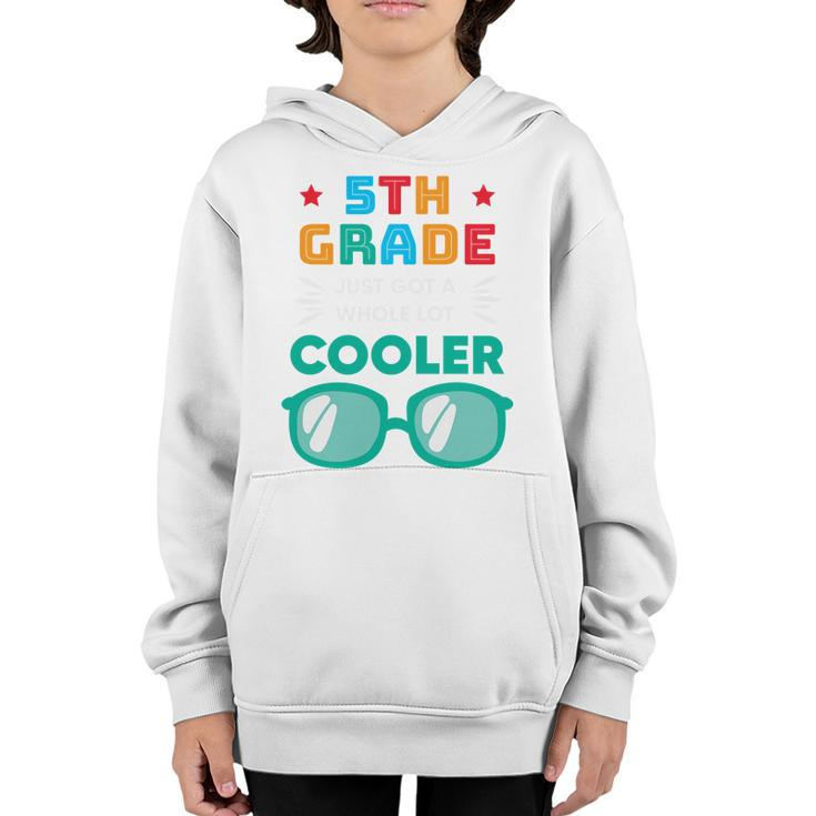 5Th Grade Cooler Glassess Back To School First Day Of School Youth Hoodie