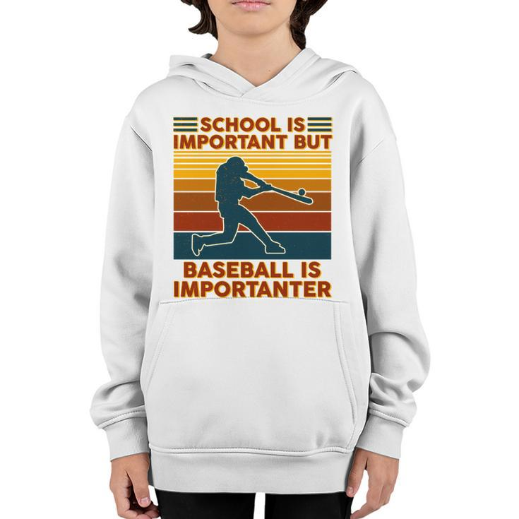 School Is Important But Baseball Is Importanter Graphic Design Printed Casual Daily Basic Youth Hoodie