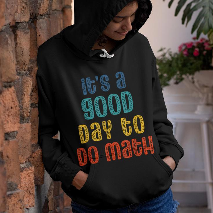 Back To School Its A Good Day To Do Math Funny Teachers Youth Hoodie