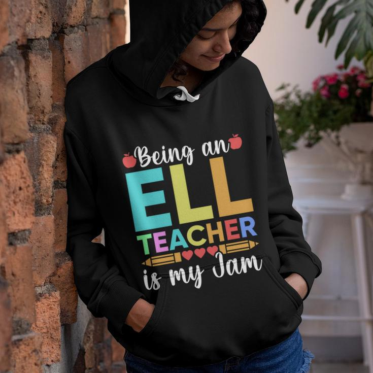Being An Ell Teacher Is My Jam For Back To School Teachers Gift Youth Hoodie