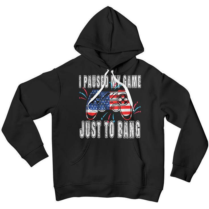 I Paused My Game Just For The Bang Funny 4Th July Gamers Youth Hoodie