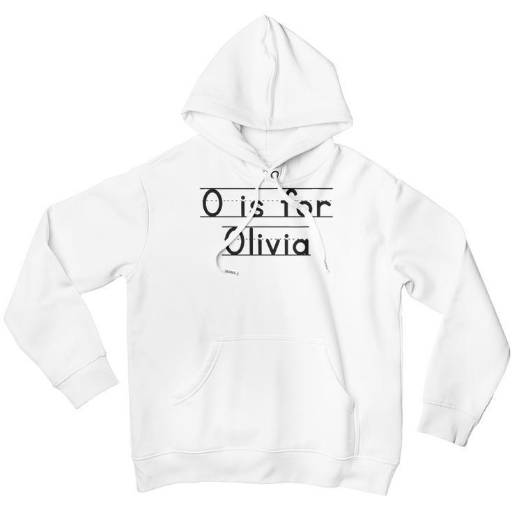 Back To School O Is For Olivia First Day Of School Kids Youth Hoodie