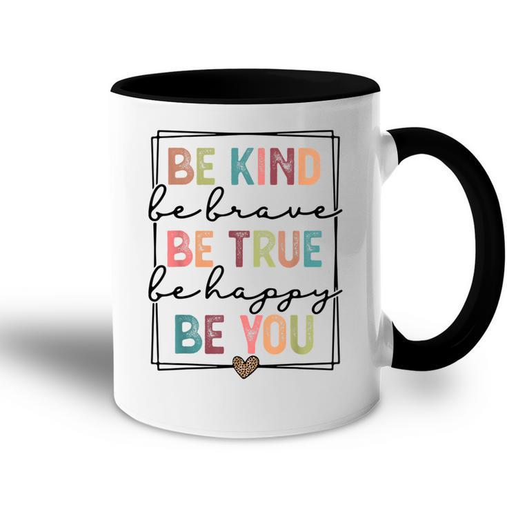 Be Kind Be Brave Be True Be Happy Be You Leopard Heart Women  Accent Mug