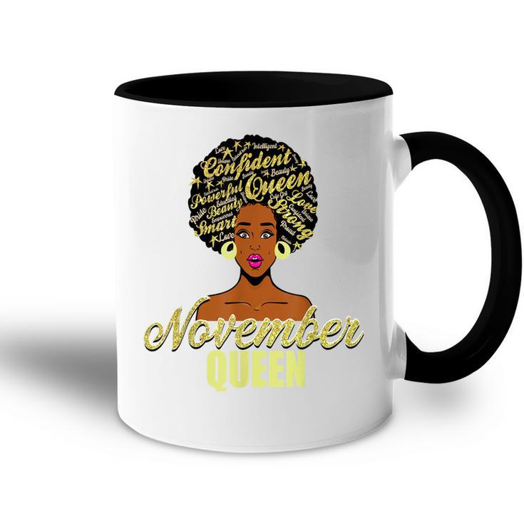Black African American Melanin Afro Queen November Birthday  Accent Mug