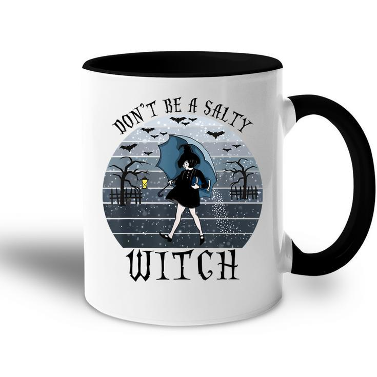 Dont Be A Salty Witch Vintage Halloween Costume  Accent Mug