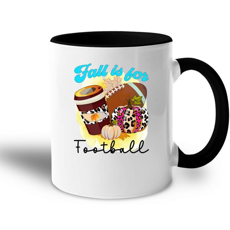 Fall Is For Football Sport Pumpkins Coffee Accent Mug