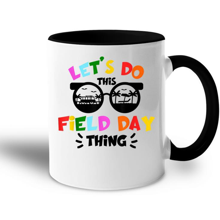 Field Day Thing Summer Kids Field Day 22 Teachers Colorful  Accent Mug