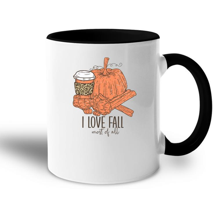 I Love Fall Most Of All Coffee Pumpkin Accent Mug