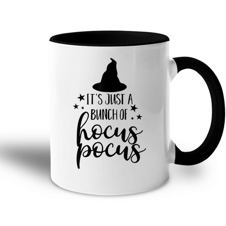 It’S Just A Bunch Of Hocus Pocus Cute Halloween  Accent Mug