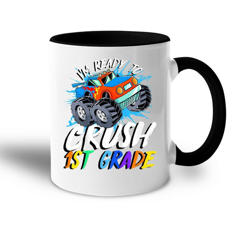 Kids Im Ready To Crush 1St Grade Monster Truck Back To School  Accent Mug