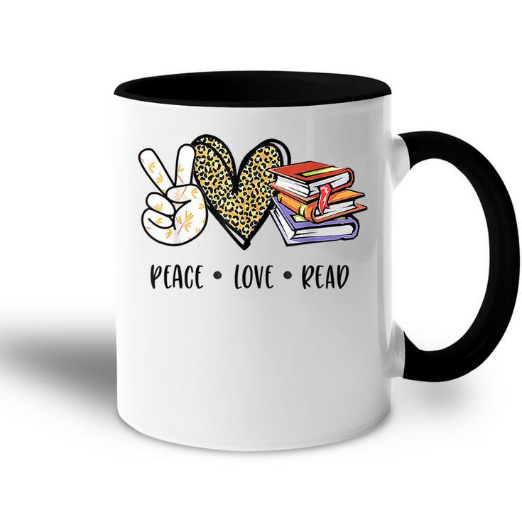 Peace Love Read Books Book Lover N Girls Reading Teacher  Accent Mug
