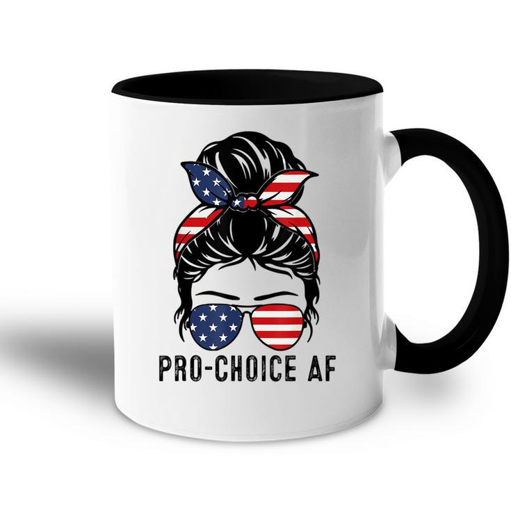 Pro Choice Af Messy Bun Us Flag Reproductive Rights Tank  Accent Mug