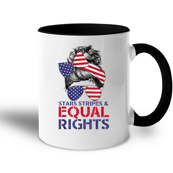 Pro Choice Feminist 4Th Of July - Stars Stripes Equal Rights  Accent Mug