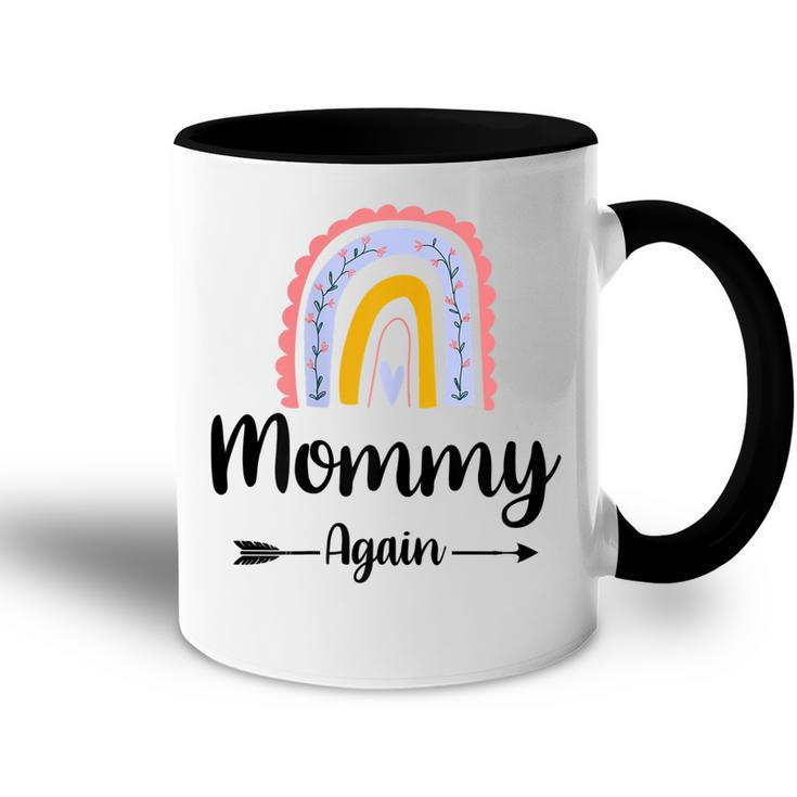 Soon To Be Mommy Again Rainbow Graphic Baby Announcement Family Accent Mug