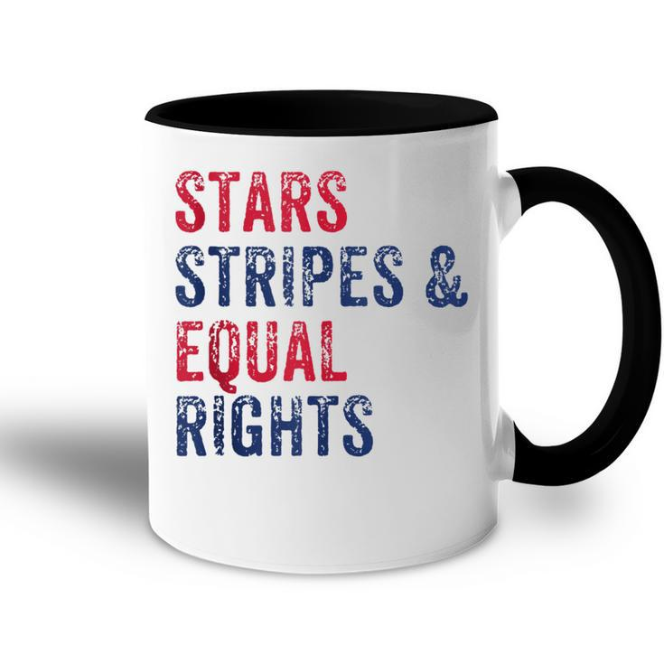 Stars Stripes And Equal Rights 4Th Of July Womens Rights  Accent Mug