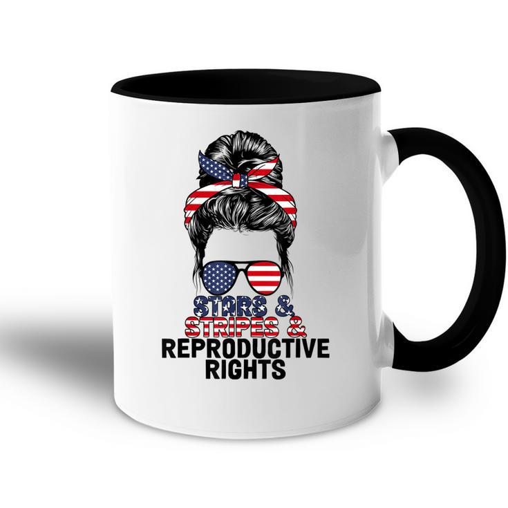 Stars Stripes Reproductive Rights Messy Bun 4Th Of July  V4 Accent Mug