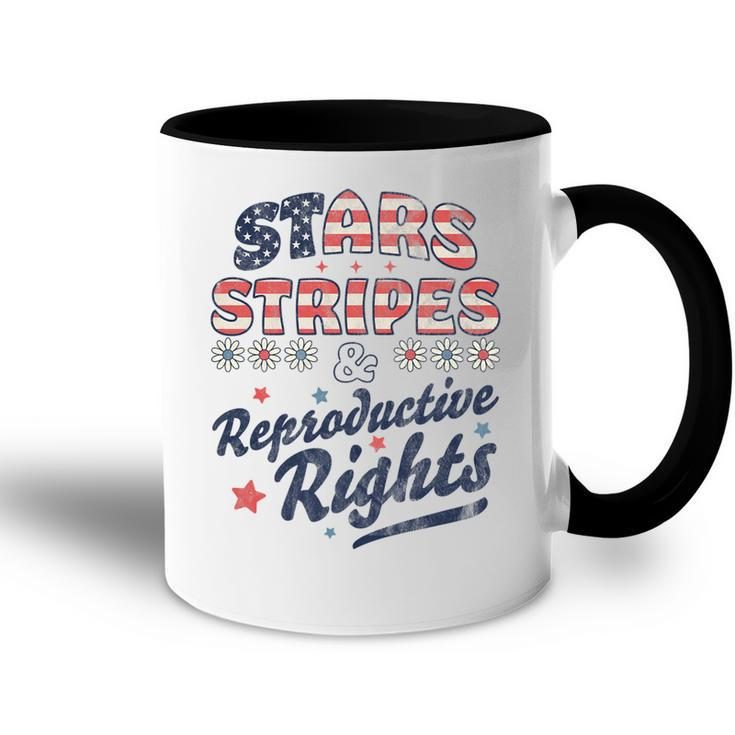 Stars Stripes Reproductive Rights Patriotic 4Th Of July Cute   Accent Mug